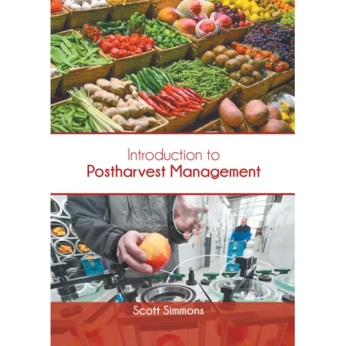 Introduction to Postharvest Management