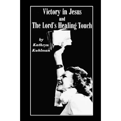 Vistory in Jesus and The Lord's Healing Touch