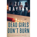 Dead Girls Don't Burn