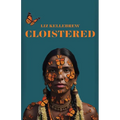 Cloistered