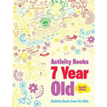Activity Books 7 Year Old Doodle Edition