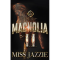 Magnolia 2: An African American Romance