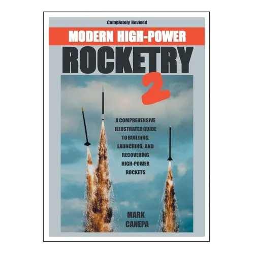Modern High-Power Rocketry 2