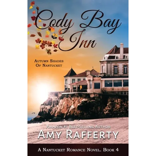Cody Bay Inn: Autumn Shades Of Nantucket