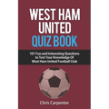 West Ham United Quiz Book