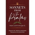 Sonnets From the Psalms: Psalm LXXVI through CL