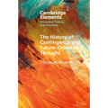 The History of Contingency and Future-Oriented Thought