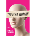 The Flat Woman