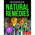 Encyclopedia of Natural Remedies: Self Healing Book of 500+ Natural Herbal Home Remedies to Treat 110 Ailments with 100+ DIY Recipes for Herbalist Her