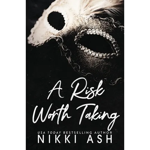 A Risk Worth Taking