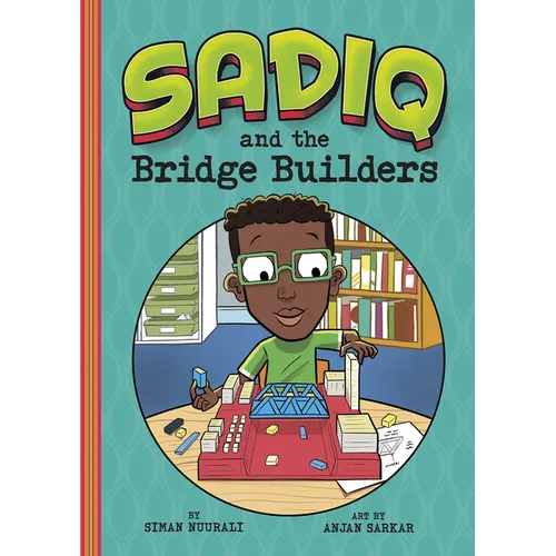 Sadiq and the Bridge Builders