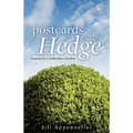 Postcards from the Hedge Hb: Seasons in a Suburban Garden