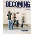 The Becoming a Young Man of God: An 8-Week Curriculum for Middle School Guys