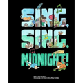Sing, Sing, Midnight!