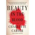 Beauty in the Blood