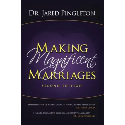 Making Magnificent Marriages