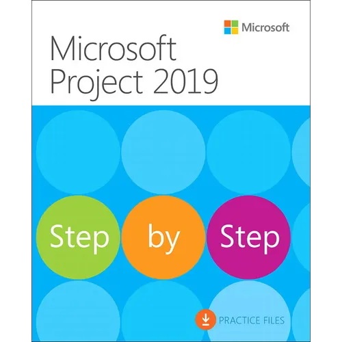 Microsoft Project 2019 Step by Step