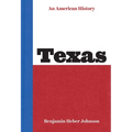 Texas: An American History