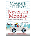 Never on Monday