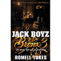 Jack Boyz N Da Bronx 3