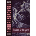 Freedom and the Spirit