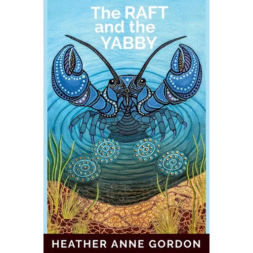 The Raft and the Yabby