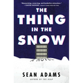 The Thing in the Snow