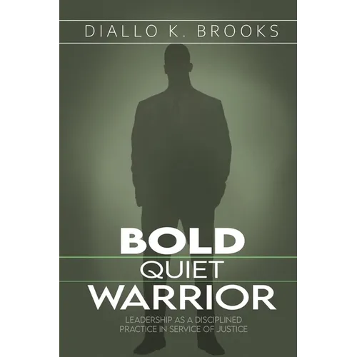 Bold Quiet Warrior