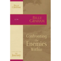 The Confronting the Enemies Within