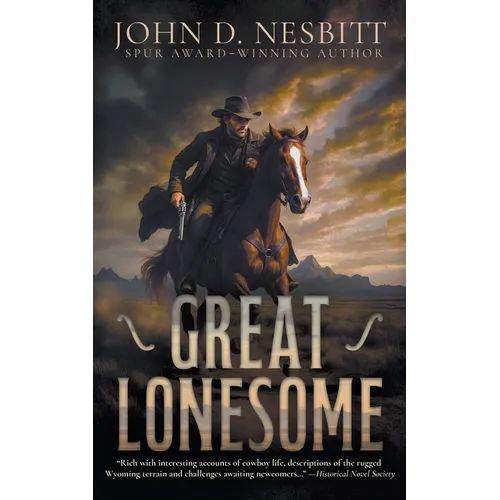 Great Lonesome: A Historical Western