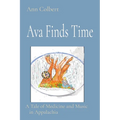 Ava Finds Time: A Tale of Medicine and Music in Appalachia