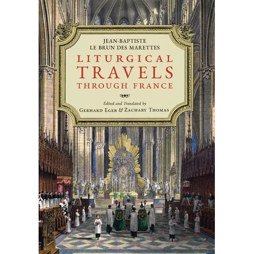 Liturgical Travels Through France