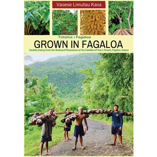 Grown in Fagaloa