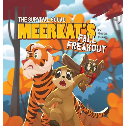 The Survival Squad: Meerkat's Fall Freakout