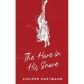 The Hare in His Snare