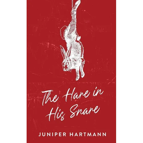 The Hare in His Snare