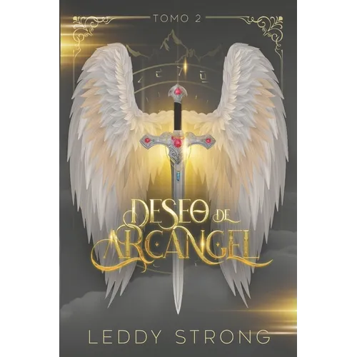 Deseo de arcángel (tomo 2)