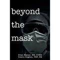 Beyond the Mask