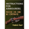 Instructions for Armourers: Rifles No. 1, No.2 and No. 3 (Pattern 14)