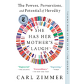 She Has Her Mother's Laugh: The Powers, Perversions, and Potential of Heredity
