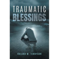 Traumatic Blessings