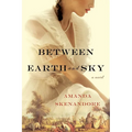 Between Earth and Sky