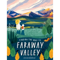 Finding the Way to Faraway Valley