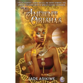 The Ancient Orishas