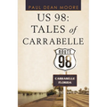 Us 98: Tales of Carrabelle