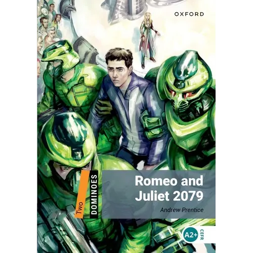 Dominoes 2e 2 Sci Fi Romeo and Juliet 2079