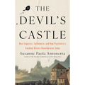 The Devil's Castle: Nazi Eugenics, Euthanasia, and How Psychiatry's Troubled History Reverberates Today