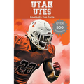 Utah Utes Football Fun Facts