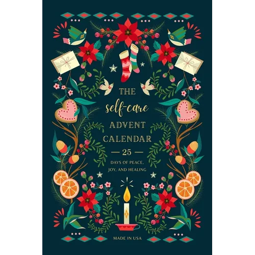 Self-Care Advent Calendar for Adults: Give Yourself the Gift of Peace, Joy, and Healing this Christmas