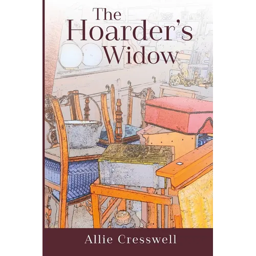 The Hoarder's Widow